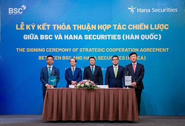 Hana Securities (Hàn Quốc) chính thức thanh toán để trở thành cổ đông chiến lược của BSC 