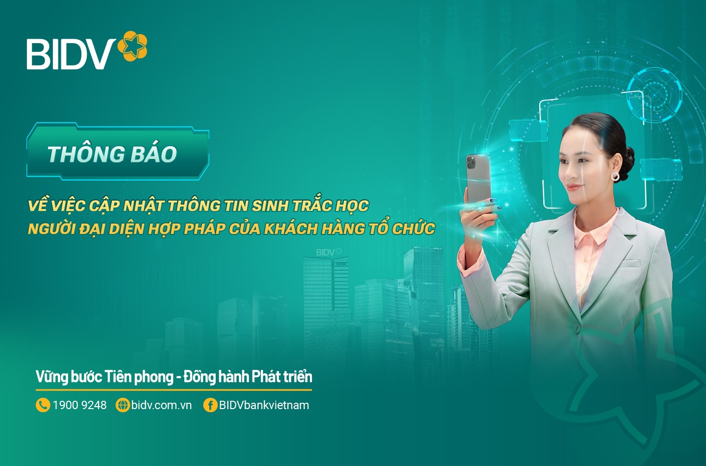 Thông báo quan trọng: Cập nhật thông tin sinh trắc học người đại diện hợp pháp của khách hàng tổ chức trước 01/07/2025