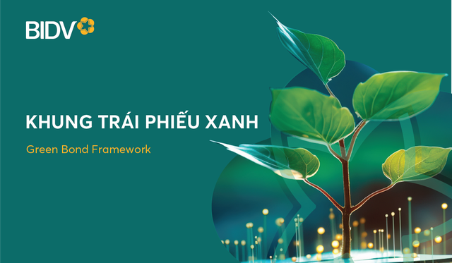 Ảnh 2-BIDV phát hành trái phiếu xanh để tài trợ các dự án thân thiện với môi trường