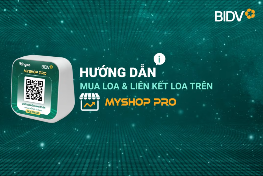 💥 Hướng dẫn Mua loa và liên kết Loa thanh toán trên MyShop Pro 