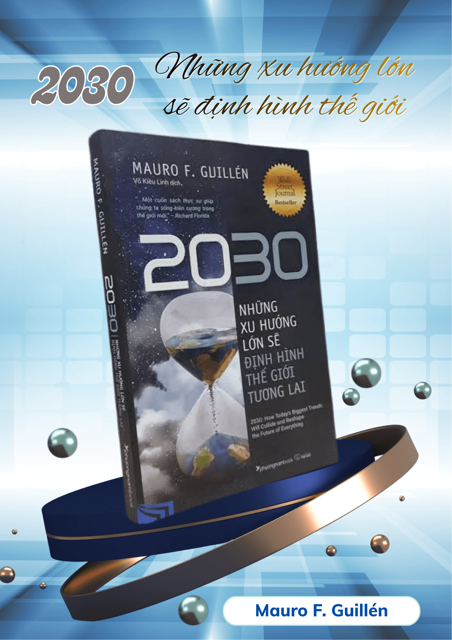 2030 – Những xu hướng lớn sẽ định hình thế giới
