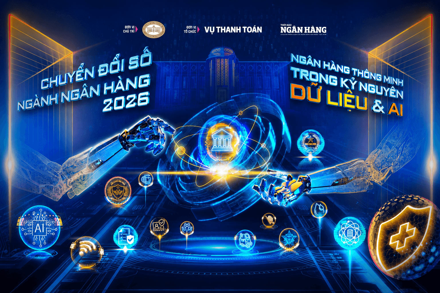 [TRỰC TIẾP] SỰ KIỆN CHUYỂN ĐỔI SỐ NGÀNH NGÂN HÀNG NĂM 2026 
