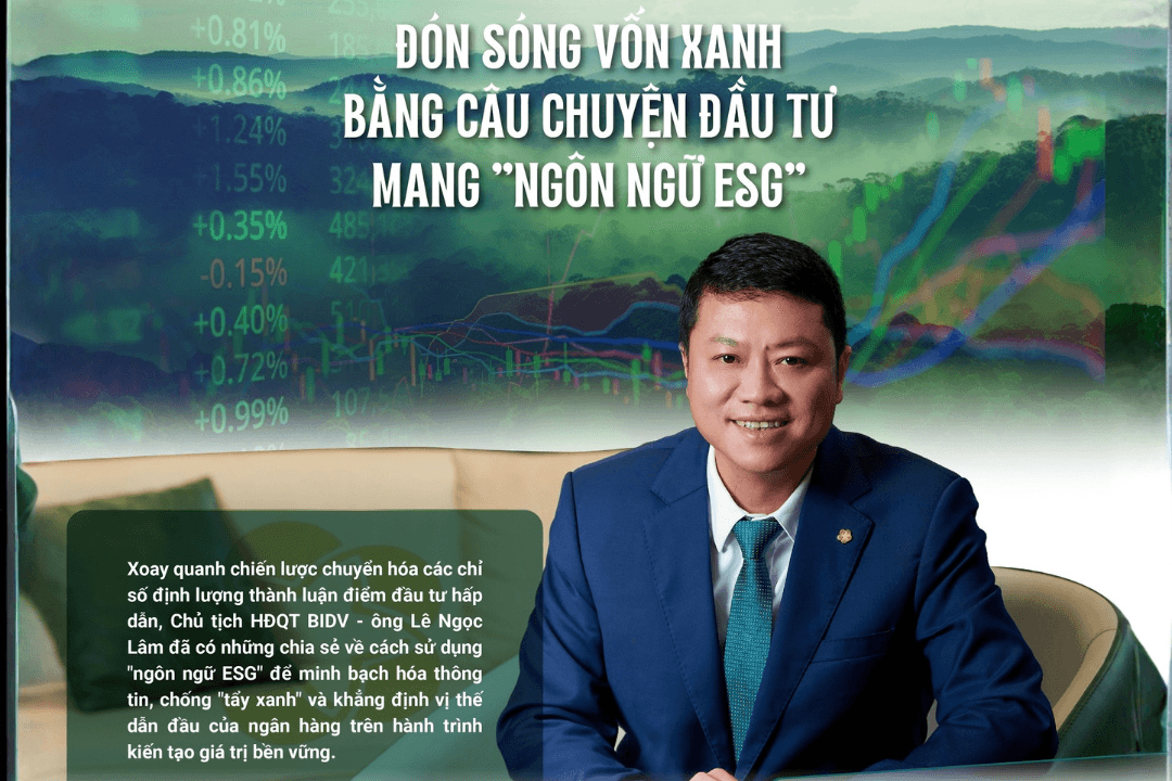 Đón sóng vốn xanh bằng câu chuyện đầu tư mang