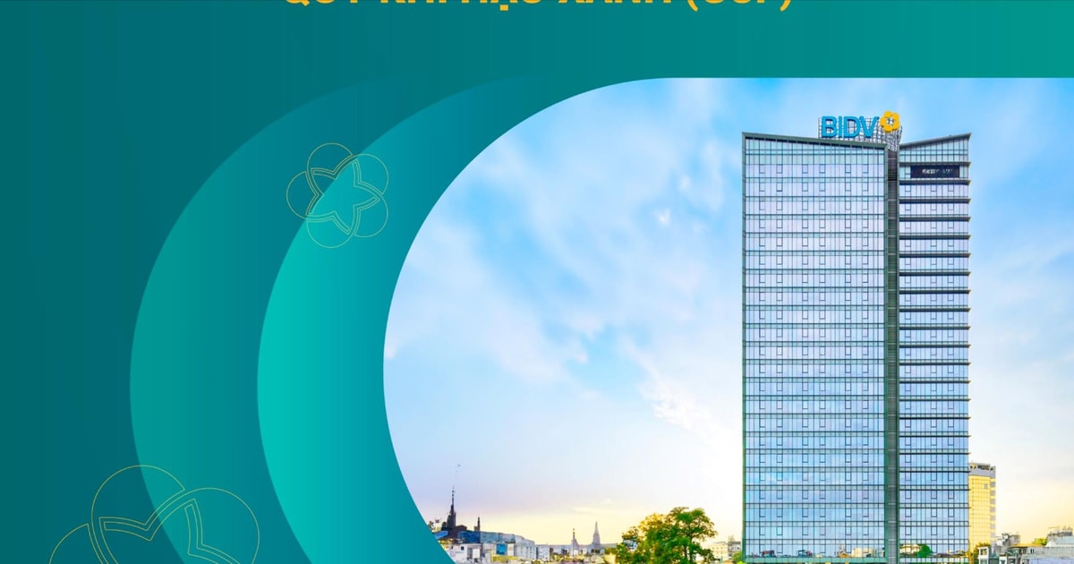 BIDV The first commercial bank in Vietnam accredited by the Green