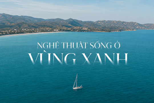 Nghệ thuật sống ở vùng xanh