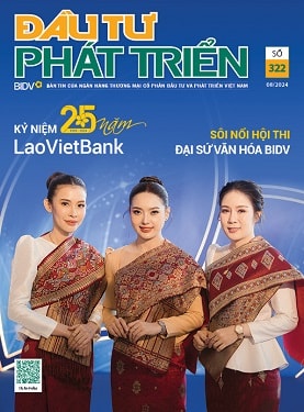 Đầu tư phát triển Số 322 (Tháng 8.2024)