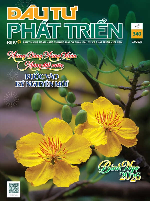 Đầu tư Phát triển số 340 (tháng 02.2026)