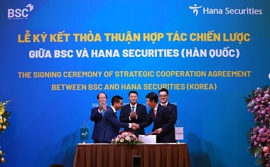 BSC và Hana Securities (Hàn Quốc) ký kết thỏa thuận hợp tác chiến lược
