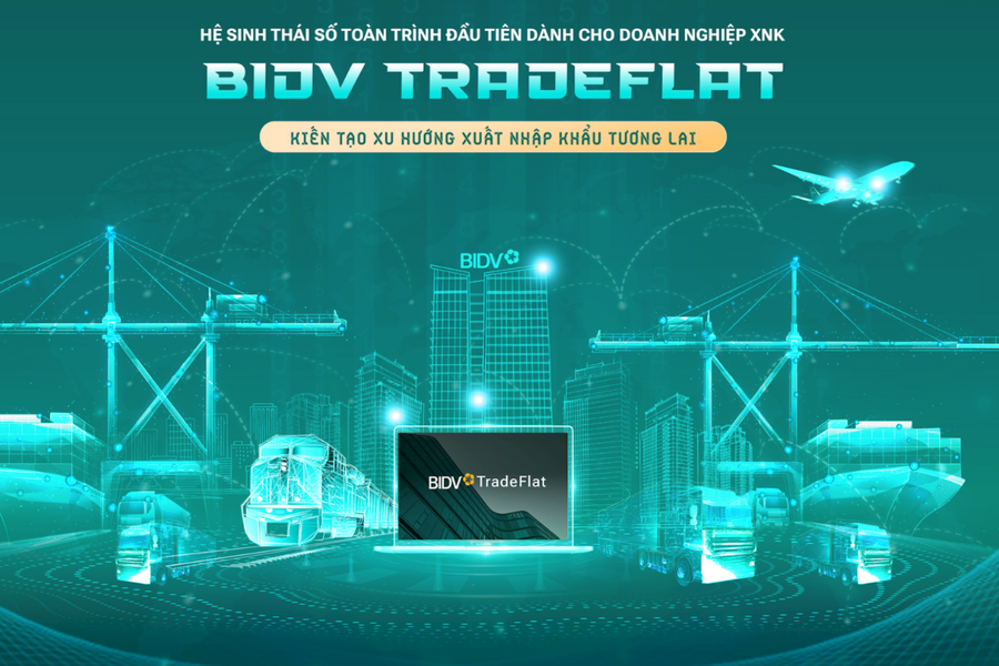 BIDV TradeFlat - giải pháp để doanh nghiệp xuất nhập khẩu bứt phá