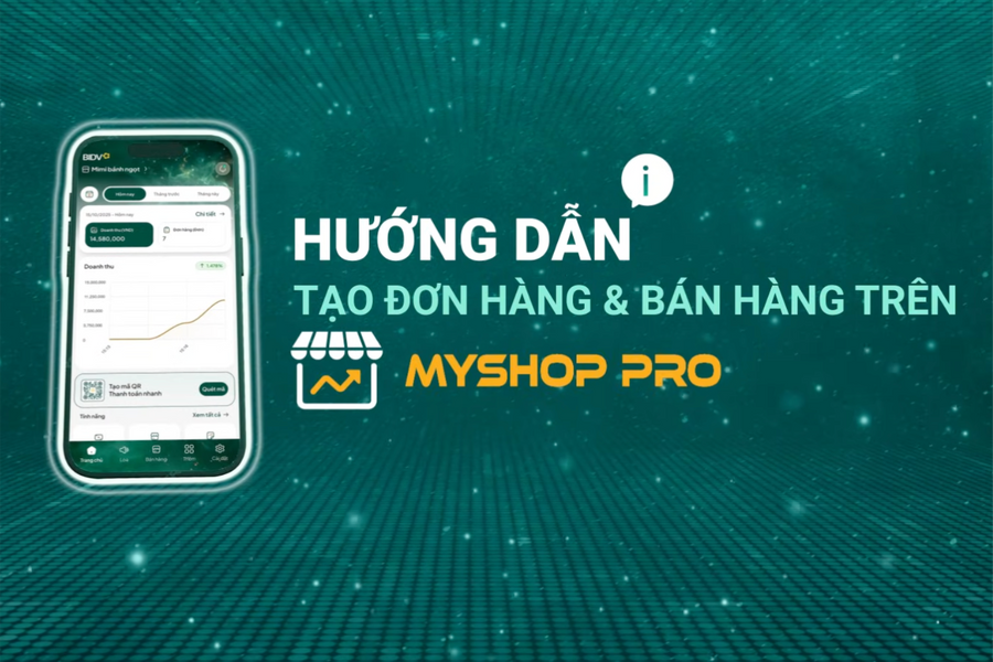 Hướng dẫn tạo đơn hàng và bán hàng trên Myshop Pro