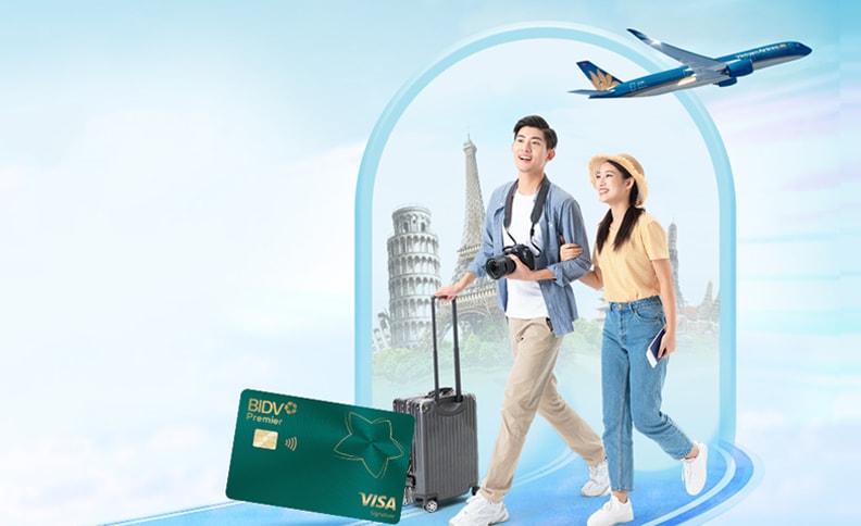 Hoàn đến 1 triệu VND bay cùng BIDV x Vietnam Airlines
