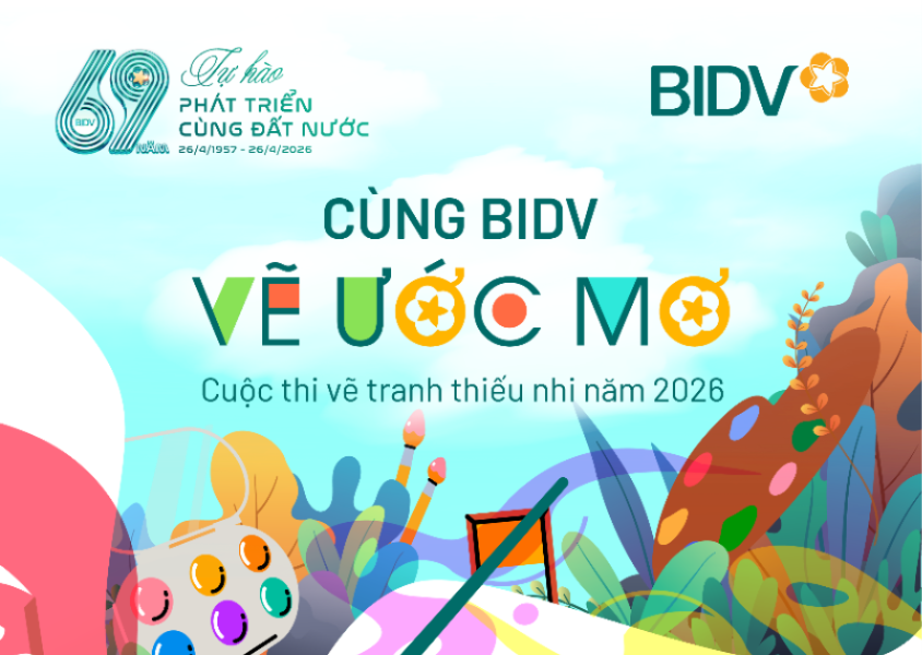 Children’s Art Contest: “Draw Your Dreams with BIDV”